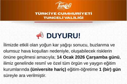 Tunceli’de eğitime 1 gün daha ara verildi