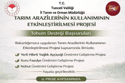 Tunceli’de Çiftçilere %75 Hibeli Tohum Desteği Başvuruları Başladı