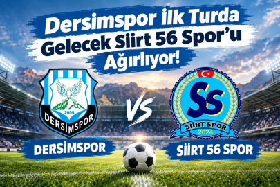 Ziraat Türkiye Kupası'nda Kura Heyecanı: Dersimspor İlk Turda Gelecek Siirt 56 Spor'u Ağırlıyor!